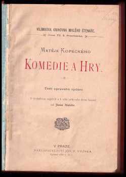 Matěj Kopecký: Matěje Kopeckého Komedie a hry