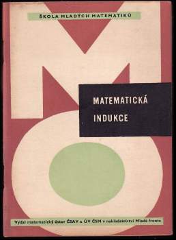Rudolf Výborný: Matematická indukce
