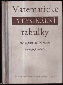 Matematické a fysikální tabulky pro devátý až jedenáctý postupný ročník