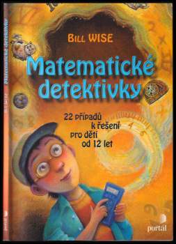 Bill M Wise: Matematické detektivky