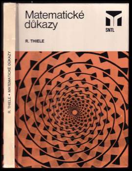 Rüdiger Thiele: Matematické důkazy