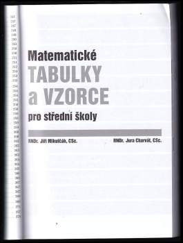 Jiří Mikulčák: Matematické, fyzikální a chemické tabulky a vzorce pro střední školy