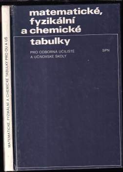 Matematické, fyzikální a chemické tabulky pro odborná učiliště a učňovské školy