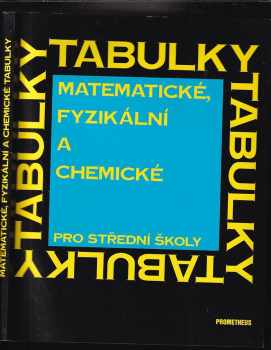 Matematické, fyzikální a chemické tabulky pro střední školy
