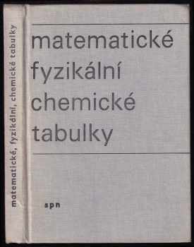 Matematické, fyzikální, chemické tabulky pro střední školy