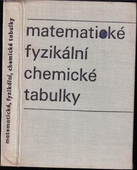 Matematické, fyzikální a chemické tabulky pro střední školy