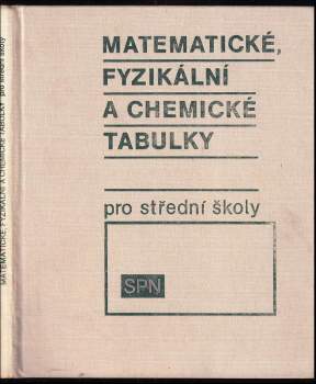 Matematické, fyzikální a chemické tabulky pro střední školy