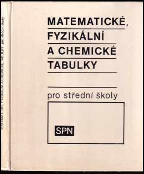 Matematické, fyzikální a chemické tabulky pro střední školy