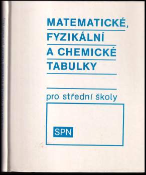 Matematické, fyzikální a chemické tabulky pro střední školy