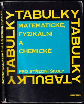 Matematické, fyzikální a chemické tabulky pro střední školy