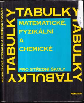 Matematické, fyzikální a chemické tabulky pro střední školy