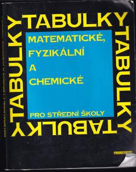 Matematické, fyzikální a chemické tabulky pro střední školy