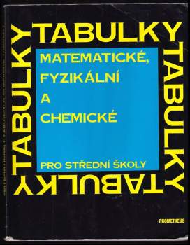 Matematické, fyzikální a chemické tabulky pro střední školy