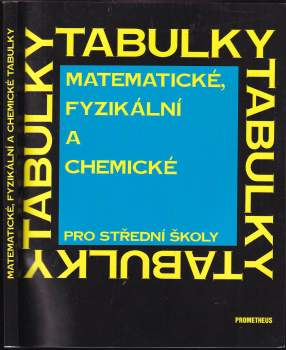 Matematické, fyzikální a chemické tabulky pro střední školy