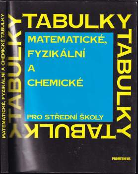 Matematické, fyzikální a chemické tabulky pro střední školy