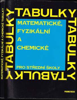 Matematické, fyzikální a chemické tabulky pro střední školy