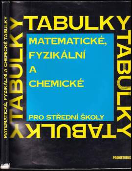 Matematické, fyzikální a chemické tabulky pro střední školy