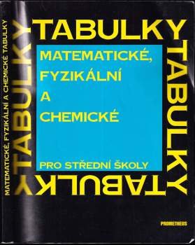 Matematické, fyzikální a chemické tabulky pro střední školy