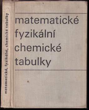 Matematické, fyzikální, chemické tabulky pro střední školy