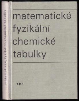 Matematické, fyzikální, chemické tabulky pro střední školy