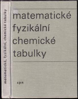 Jiří Mikulčák: Matematické, fyzikální, chemické tabulky pro střední školy