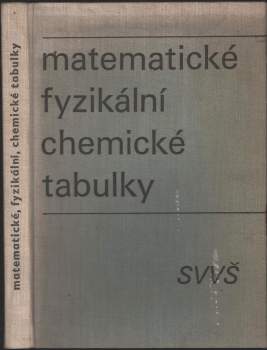 Matematické, fyzikální, chemické tabulky pro střední všeobecně vzdělávací školy