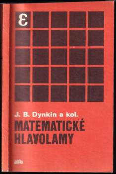 Jevgenij Borisovič Dynkin: Matematické hlavolamy