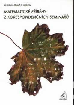 Matematické příběhy z korespondenčních seminářů