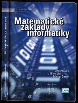 Jiří Henzler: Matematické základy informatiky