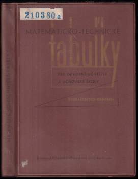 Matematicko-technické tabuľky pre odborné učilištia a učňovské školy strojárskych odborov