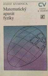 Jozef Kvasnica: Matematický aparát fyziky