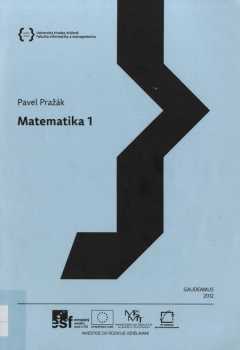 Pavel Pražák: Matematika 1