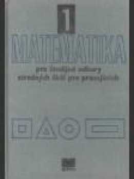 Matematika pre študijné odbory stredných škôl pre pracujúcich