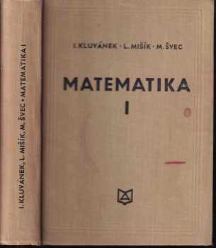 Igor Kluvánek: Matematika pre štúdium technických vied
