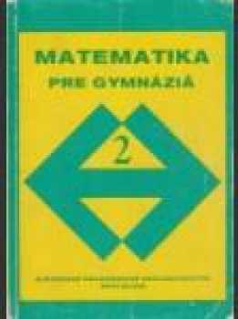 Matematika 2 pre gymnáziá