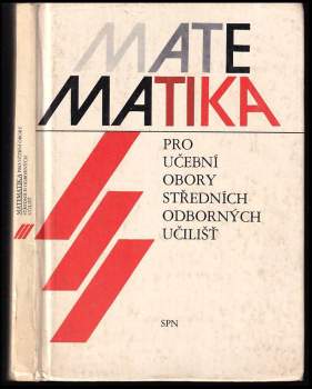 Jaroslav Barták: Matematika 3 pro učební obory středních odborných učilišť