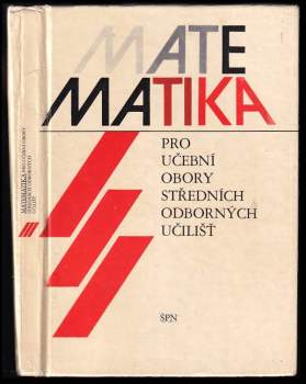 Matematika 3 pro učební obory středních odborných učilišť