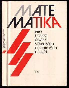 Matematika 3 pro učební obory středních odborných učilišť