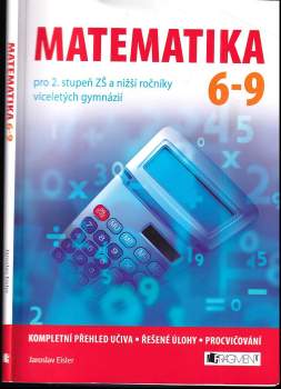 Matematika 6-9 pro 2. stupeň ZŠ a nižší ročníky víceletých gymnázií