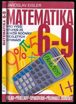 Matematika 6-9 pro vyšší stupeň ZŠ a nižší ročníky víceletých gymnázií