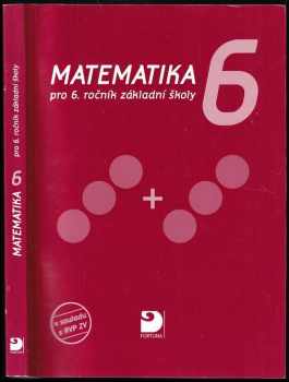 Matematika 6 pro základní školy : pro 6. ročník základní školy