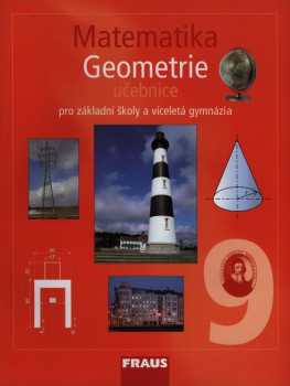 Matematika 9 : učebnice pro základní školy a víceletá gymnázia - Helena Binterová, Pavel Tlustý, Eduard Fuchs (2010, Fraus) - ID: 1415587