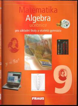 Matematika 9 : učebnice pro základní školy a víceletá gymnázia - Helena Binterová, Pavel Tlustý, Eduard Fuchs (2010, Fraus) - ID: 809891