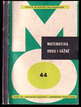 Matematika hrou i vážně