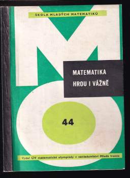 Matematika hrou i vážně