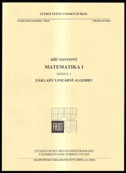 Jiří Novotný: Matematika I