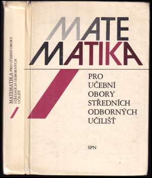Matematika I pro učební obory středních odborných učilišť