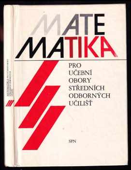 Jaroslav Barták: Matematika III pro učební obory středních odborných učilišť