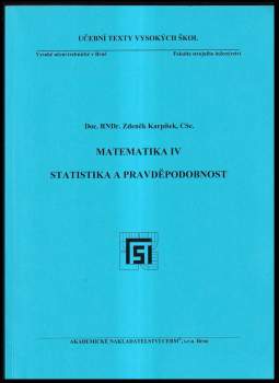 Zdeněk Karpíšek: Matematika IV