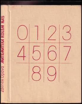 Zdeněk Opava: Matematika kolem nás